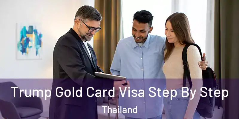  Trump Gold Card Visa Step By Step Thailand