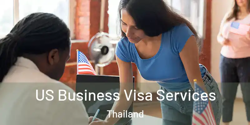  US Business Visa Services Thailand