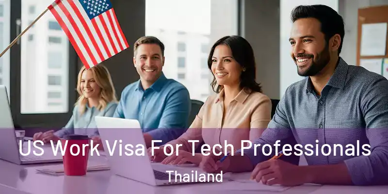  US Work Visa For Tech Professionals Thailand